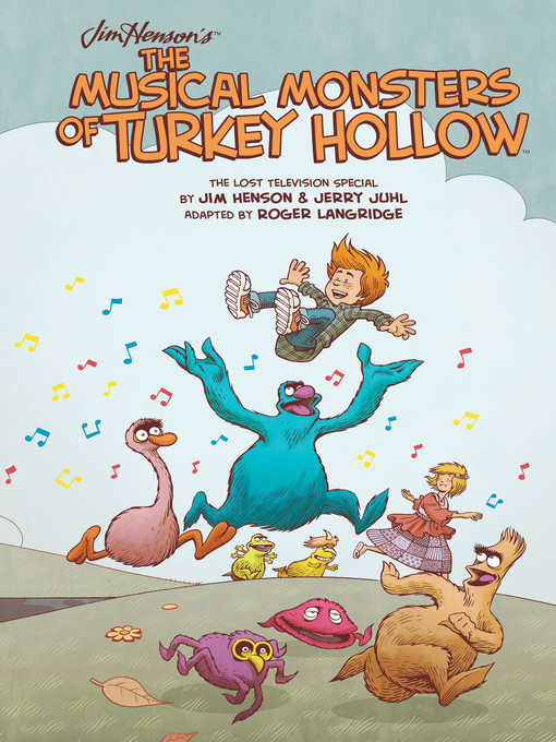 Title details for The Musical Monsters of Turkey Hollow by Jim Henson - Available